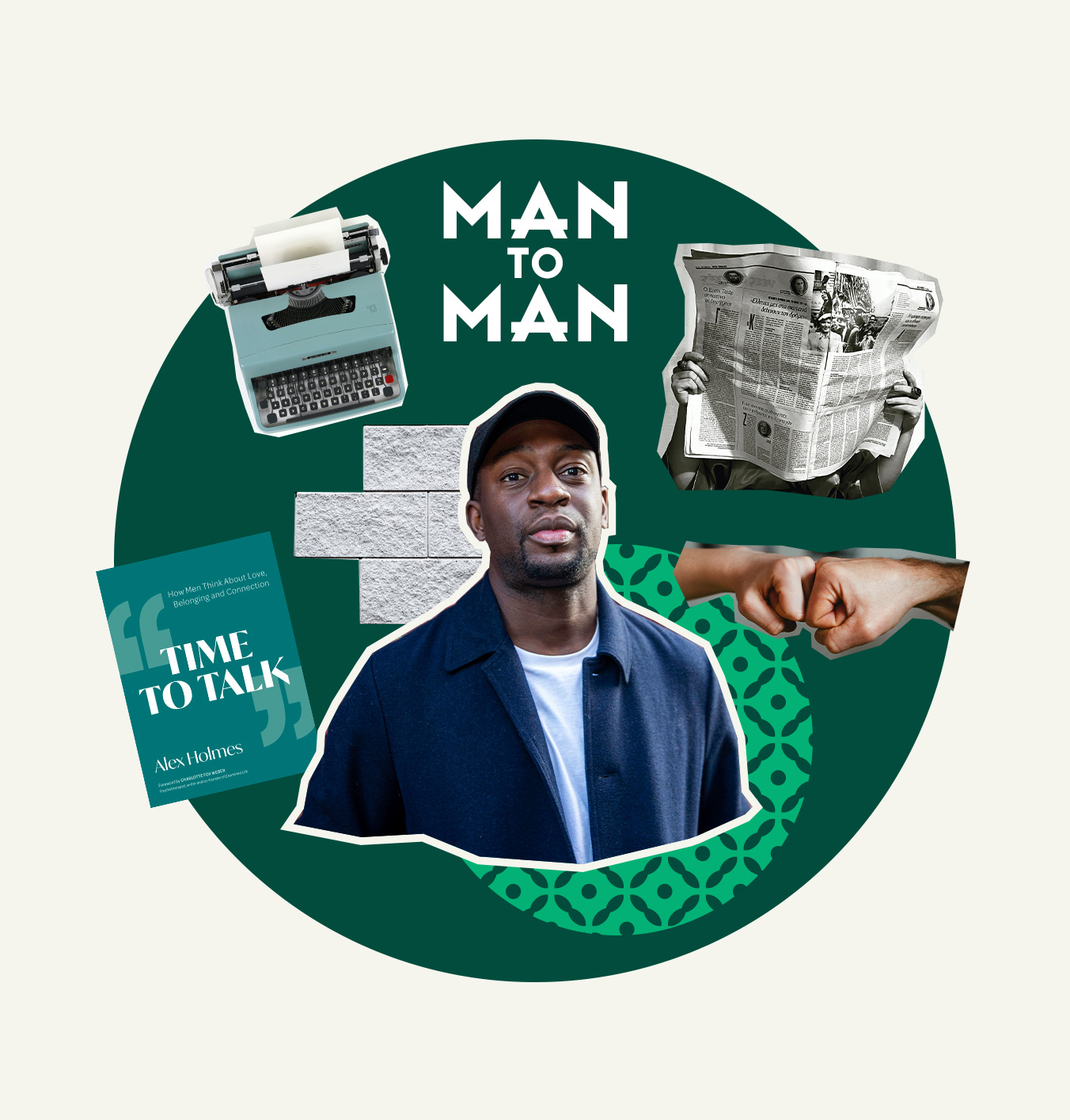 Man to Man: How to heal the modern man by the founder of The Time To Talk Project